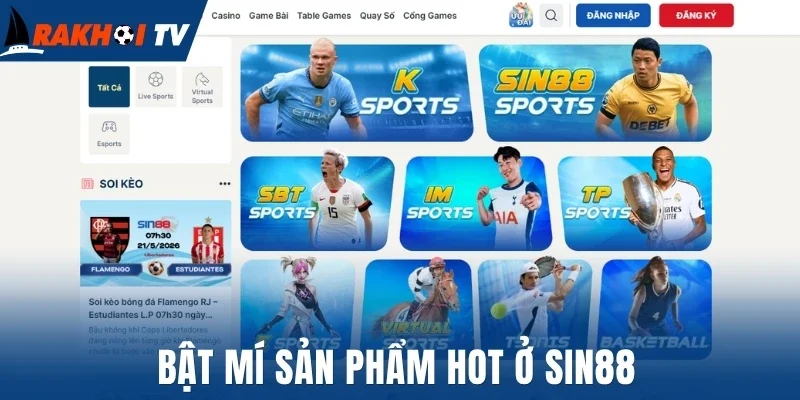 Bật mí sản phẩm hot ở Sin88