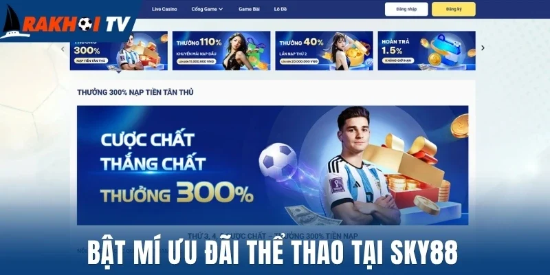 Bật mí ưu đãi thể thao tại Sky88