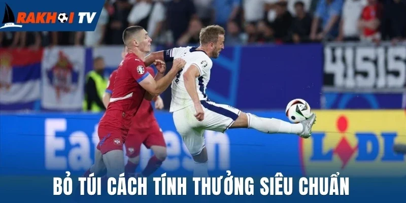Tỷ Lệ Kèo Malaysia - Cách Đọc Và Bí Quyết Cược Dễ Thắng 2 Bỏ túi cách tính thưởng siêu chuẩn