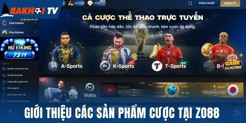 Giới thiệu các sản phẩm cược tại Zo88