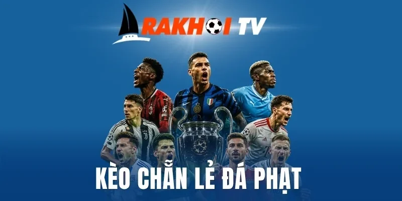 Các hình thức cược kèo chẵn lẻ đá phạt 