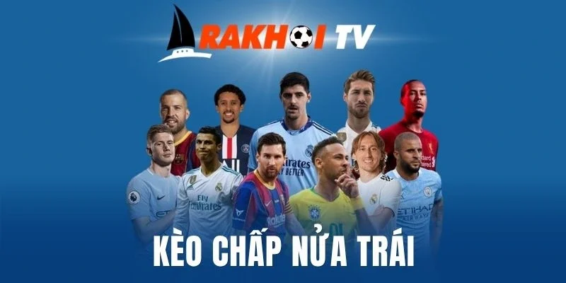 Cách tính tiền kèo chấp nửa trái đúng chuẩn