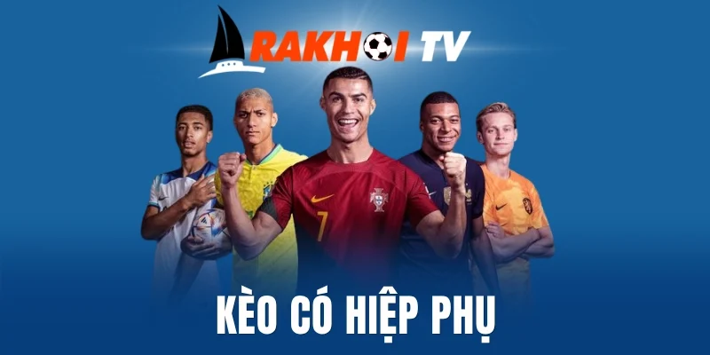 Kèo Có Hiệp Phụ