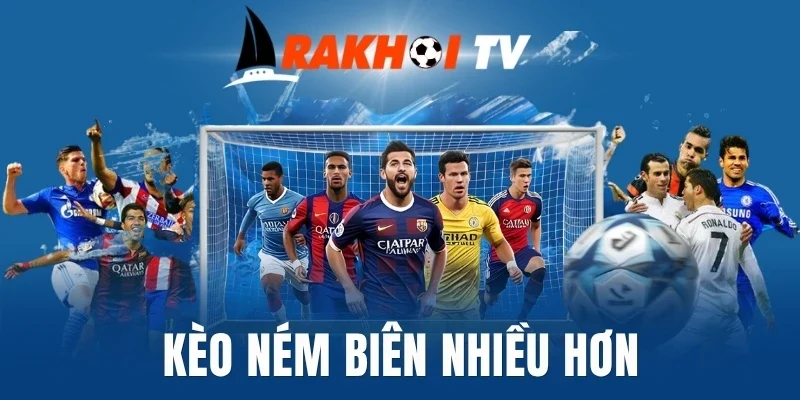 Cẩm nang cược ném biên nhiều hơn hiệu quả