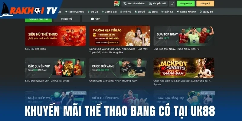 Khuyến mãi thể thao đang có tại Uk88