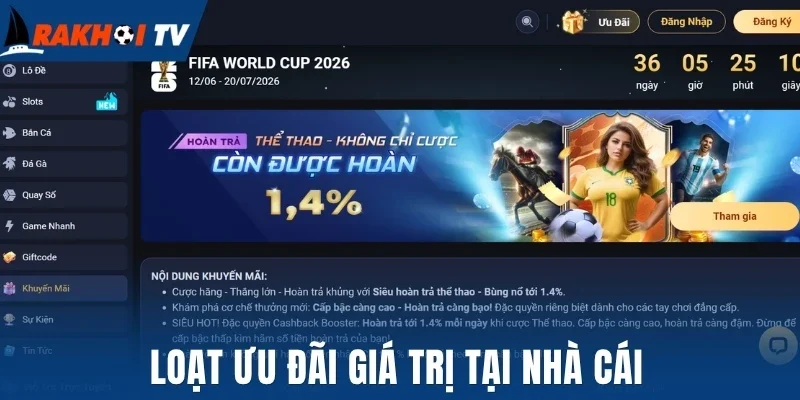 Loạt ưu đãi giá trị tại nhà cái
