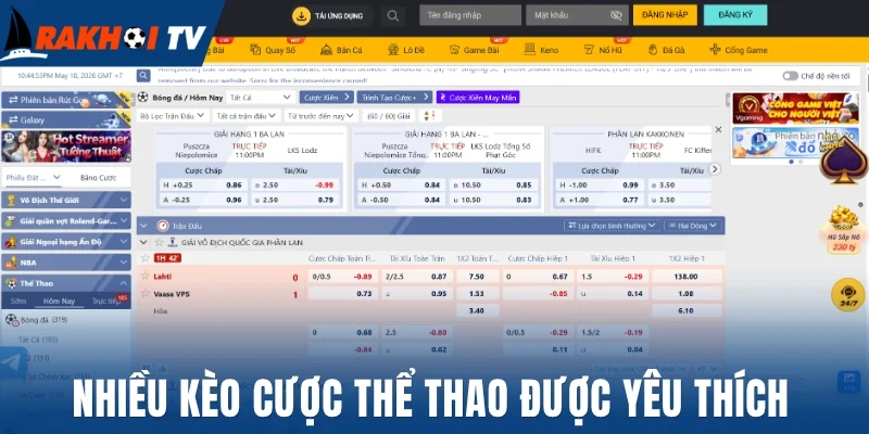 Nhiều kèo cược thể thao được yêu thích