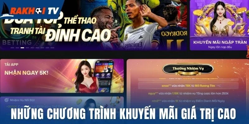Những chương trình khuyến mãi giá trị cao