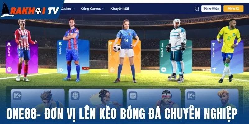 One88- Đơn vị lên kèo bóng đá chuyên nghiệp 
