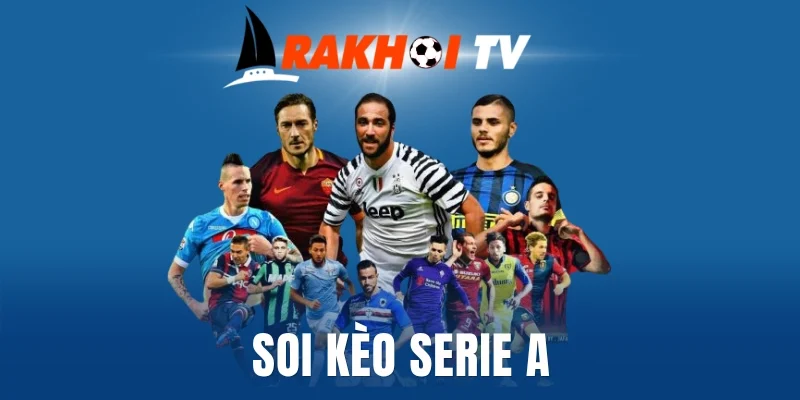 Hình thức cược phổ biến áp dụng giải Serie A