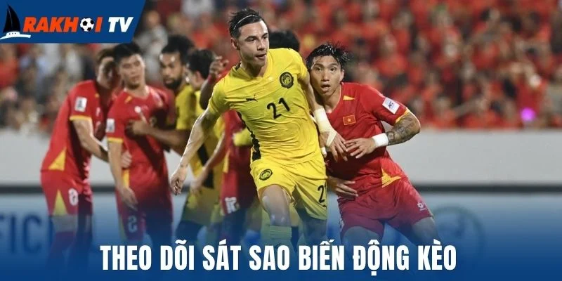 Soi Kèo Ligue 1 - Bí Quyết “Vàng” Tăng Phần Thắng Từ Cao Thủ 2 Theo dõi sát sao biến động kèo